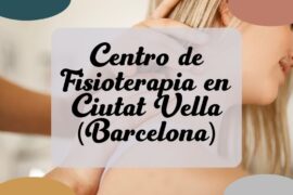 Fisioterapia Ciutat Vella