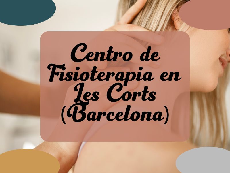 fisioterapia les corts 