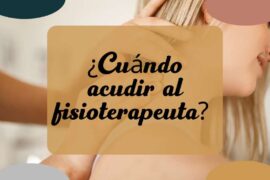 cuando acudir al fisioterapeuta