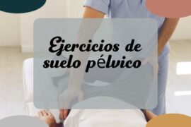 ejercicios de suelo pelvico